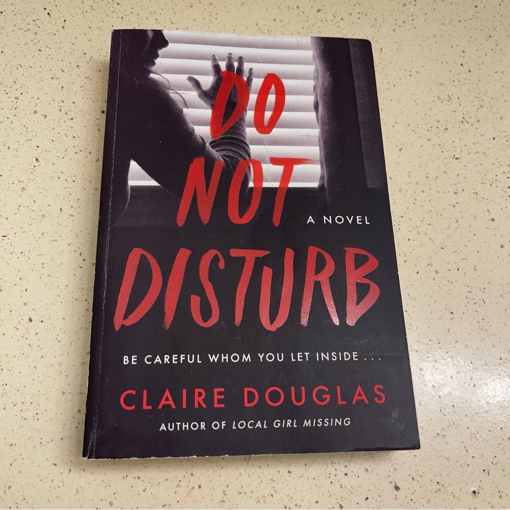 Do Not Disturb Novel by Claire Douglas